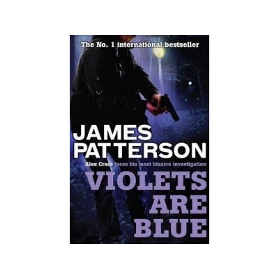Violets are Blue Patterson JamesPaperback