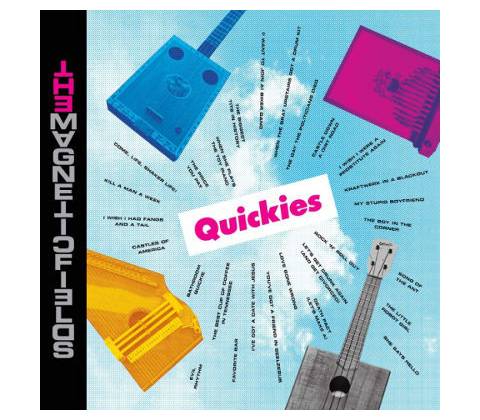 Magnetic Fields - Quickies CD