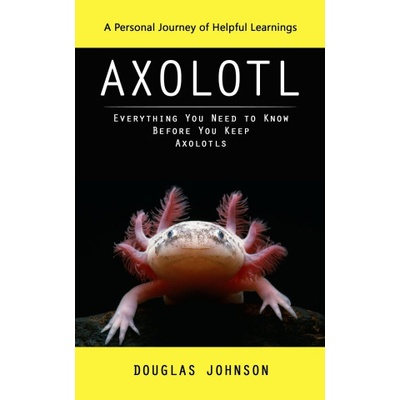 Axolotl