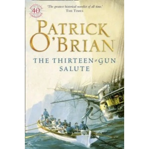 Thirteen-Gun Salute | Patrick O´Brian (1997)