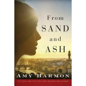 From Sand and Ash | Amy Harmon (2016)