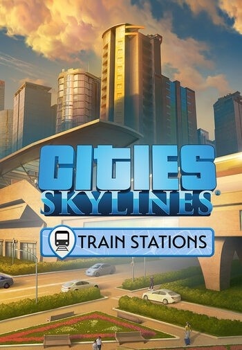 Cities: Skylines - Content Creator Pack: Train Stations