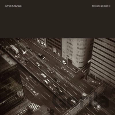 Chauveau - Politique du silence Vinyl 3 LP