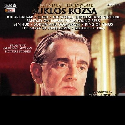 Legendary Hollywood - Miklos Rozsa CD