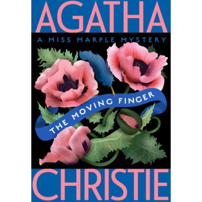 The Moving Finger: A Miss Marple Mystery Christie Agatha