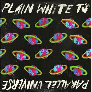 Universal Plain White T's: Parallel Universe - CD (022960)