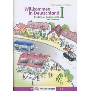 Willkommen in Deutschland - Deutsch als Zweitsprache - Das Übungsheft. Tl. 1 | Tina Kresse, Susanne McCafferty (ISBN: 9783619141616)