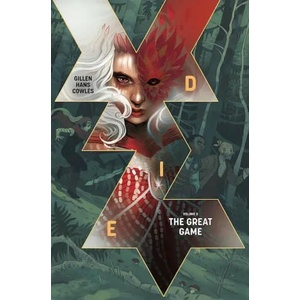 Die, Volume 3: The Great Game | Kieron Gillen (ISBN: 9781534317161)