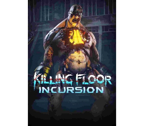 Killing Floor: Incursion VR