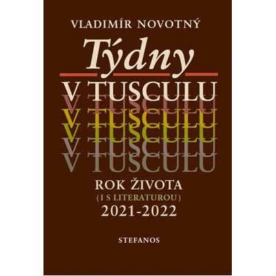 Týdny v tusculu - Novotný Vladimír