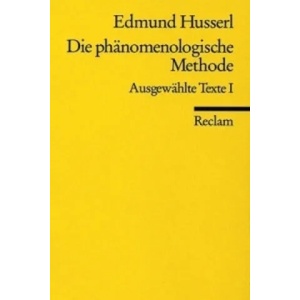 Die phänomenologische Methode (ISBN: 9783150080849)