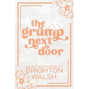 The Grump Next Door Special Edition (ISBN: 9781685180539)
