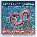 Elektrický úhoř + CD - Kahuda Stanislav