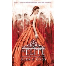 La Elite = The Elite Cass KieraPaperback