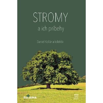 Stromy a ich príbehy