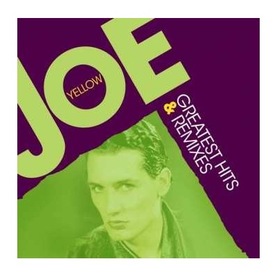 Joe Yellow - Greatest Hits & Remixes LP