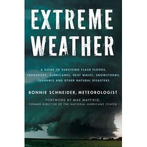 Extreme Weather | Bonnie Schneider (ISBN: 9780230115736)
