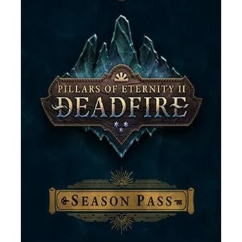 Pillars of Eternity 2: Deadfire Season Pass