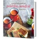Polévka a sendvič