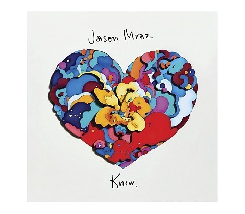 MRAZ JASON: KNOW LP