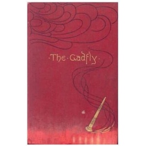 The Gadfly | Ethel Lillian Voynich, E L Voynich (ISBN: 9781523642489)