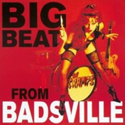 CRAMPS: BIG BEAT FROM BADSVILLE LP