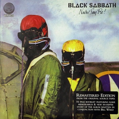 Black Sabbath - Never Say Die! (Reissue) (Remastered) (Digipak) (CD) (0602527165332)