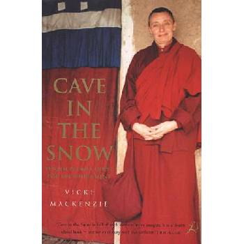 Image 1 of Cave in the Snow: Tenzin Palmo's Quest for Enlightenment | Vicki Mackenzie