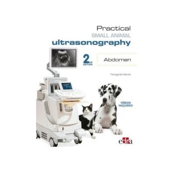 Image 1 of Practical Small Animal Ultrasonography - Abdomen 2nd Edition | Panagiotis Mantis