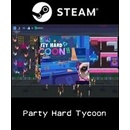 Party Hard Tycoon