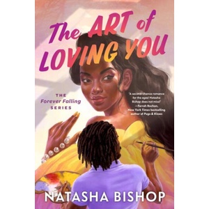 ART OF LOVING YOU | BISHOP NATASHA (ISBN: 9781638932741)