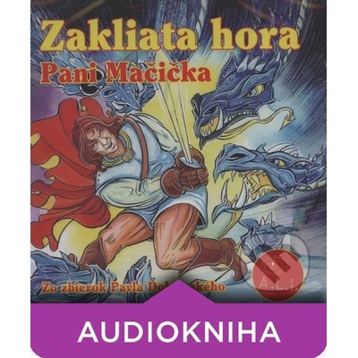 Zakliata hora, Pani mačička - Oľga Janíková