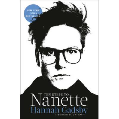 Ten Steps to Nanette