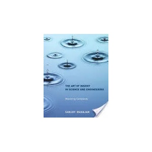 Art of Insight in Science and Engineering | Sanjoy Mahajan (ISBN: 9780262526548)