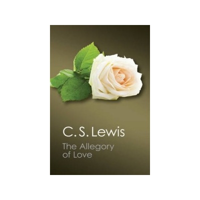 Allegory of Love - Lewis C S