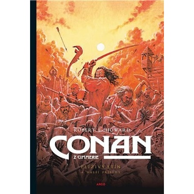 Conan: Plíživý stín a další příběhy - Robert Ervin Howard
