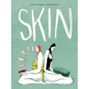 Skin | Sabien Clement, Sammy Koot (ISBN: 9798875000430)