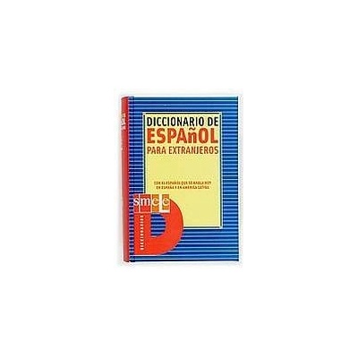 DICCIONARIO DE ESPANOL PARA EXTRANJEROS - Almarza Nieves