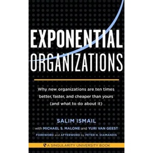 Exponential Organizations | Yuri Van Geest (2014)