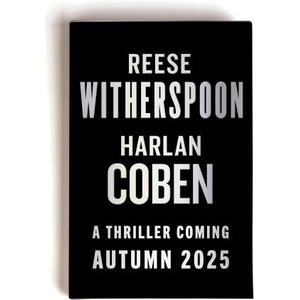 Reese Witherspoon Harlan Coben Novel | Reese Witherspoon, Harlan Coben (2025)