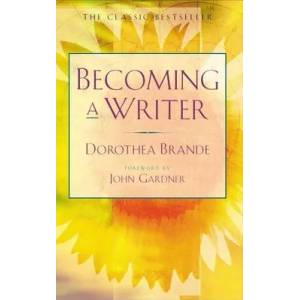 Becoming a Writer (ISBN: 9780874771640)