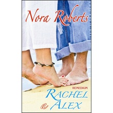 Rachel a Alex - Nora Robertsová