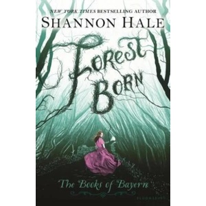 Forest Born | Shannon Hale (ISBN: 9781681193199)