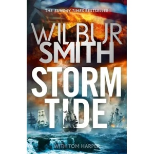 Storm Tide | Wilbur Smith, Tom Harper (ISBN: 9781838775605)