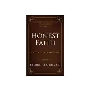 Honest Faith | Charles H. Spurgeon (ISBN: 9781622456253)
