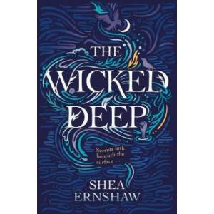 Wicked Deep | Shea Ernshaw (ISBN: 9781471166136)