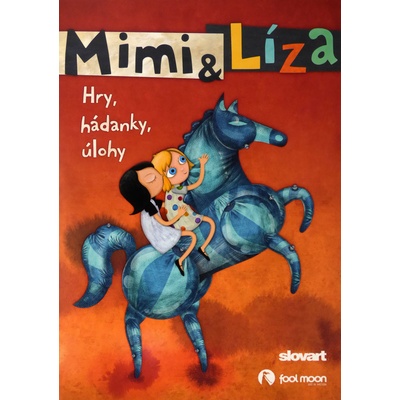 Mimi a Líza. Hry, hádanky, úlohy SK