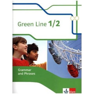 Green Line 1 und 2. Grammar and Phrases. Neue AusgabePaperback