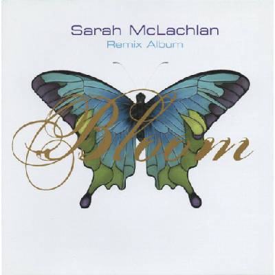 McLachlan Sarah - Bloom Remix Album CD