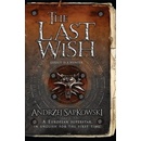 The Last Wish - Andrzej Sapkowski